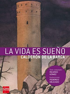 9788467528800_la-vida-es-sueno-spanish-edition_front-3.jpg La vida es sueño (spanish edition)