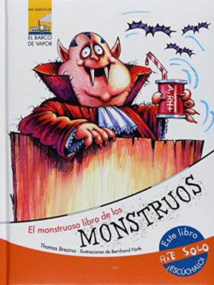 El monstruoso libro de los monstruos (mis amigos) (spanish edition)