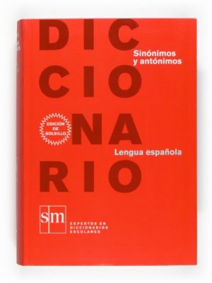 Diccionario sinónimos y antónimos: diccionario de lengua española. bolsillo. (spanish edition)