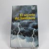 9788467536478_el-secreto-del-bandolero_front-8.jpg El secreto del bandolero