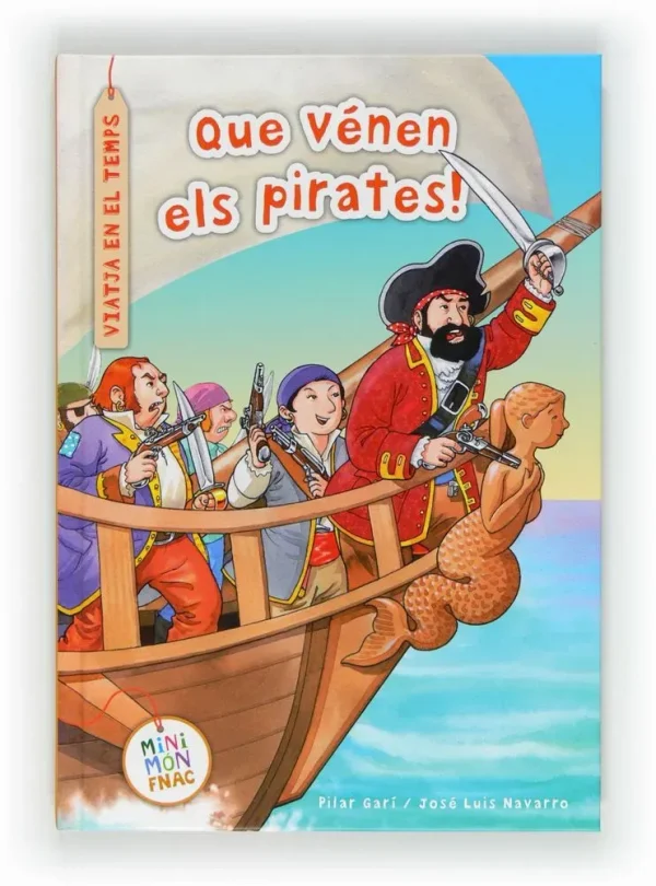 9788467555714_que-venen-els-pirates_front-1.webp Que vénen els pirates!