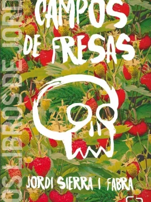 9788467574401_campos-de-fresas_front-2.webp Campos de fresas