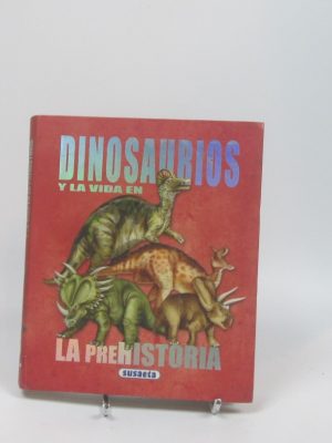 9788467701067_dinosaurios-y-la-vida-en-la-prehistoria_front-1.jpg Dinosaurios y la vida en la prehistoria