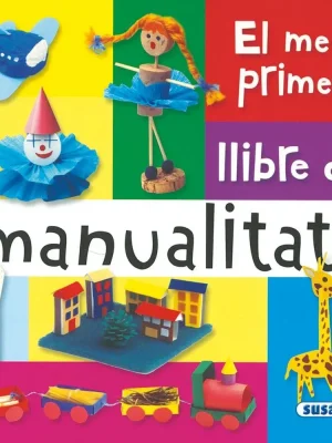 9788467703726_el-meu-primer-llibre-de-manualitats_front-1.webp El meu primer llibre de manualitats