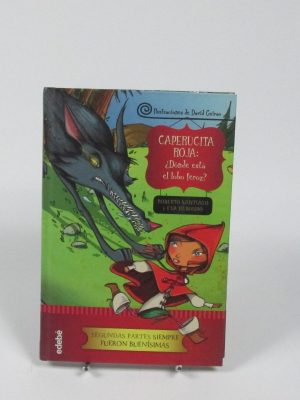9788468324593_caperucita-roja-donde-esta-el-lobo-feroz_front-4.jpg Caperucita roja: ¿dónde está el lobo feroz?