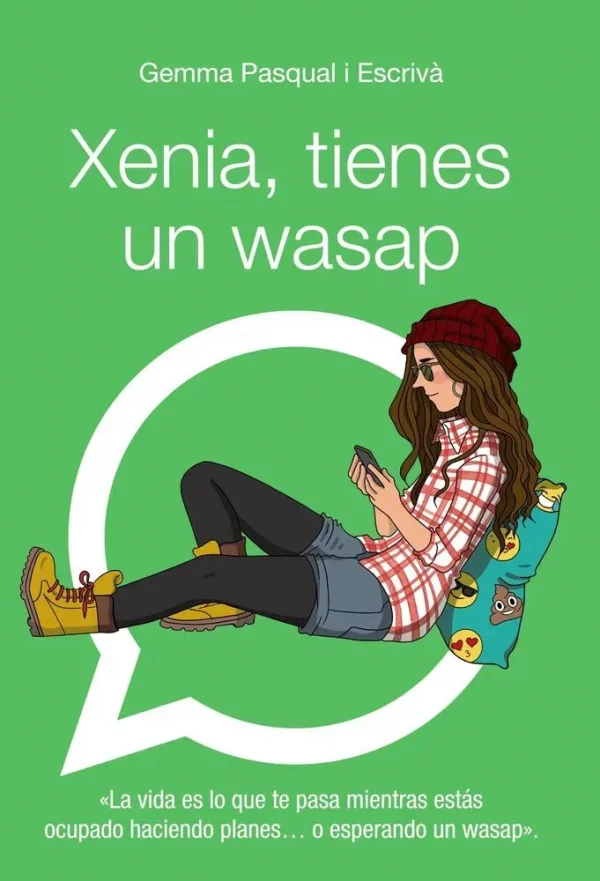 9788469808863_xenia-tienes-un-wasap_front-1.webp Xenia, tienes un wasap