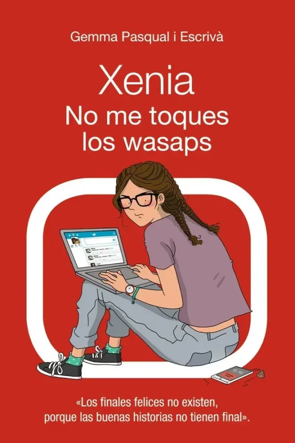 9788469833414_xenia-no-me-toques-los-wasaps_front-2.webp Xenia. no me toques los wasaps