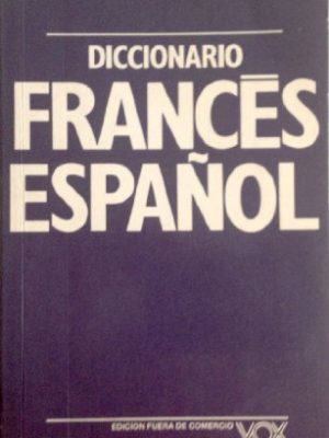 Diccionario compendiado frances espanol vox