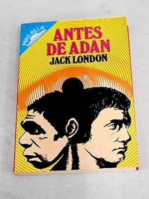 9788471751249_antes-de-adan-spanish-edition_front-1.jpg Antes de adan (spanish edition)