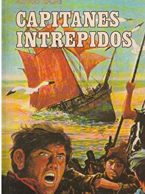 9788471890542_capitanes-intrepidos_front-1.jpg Capitanes intrepidos