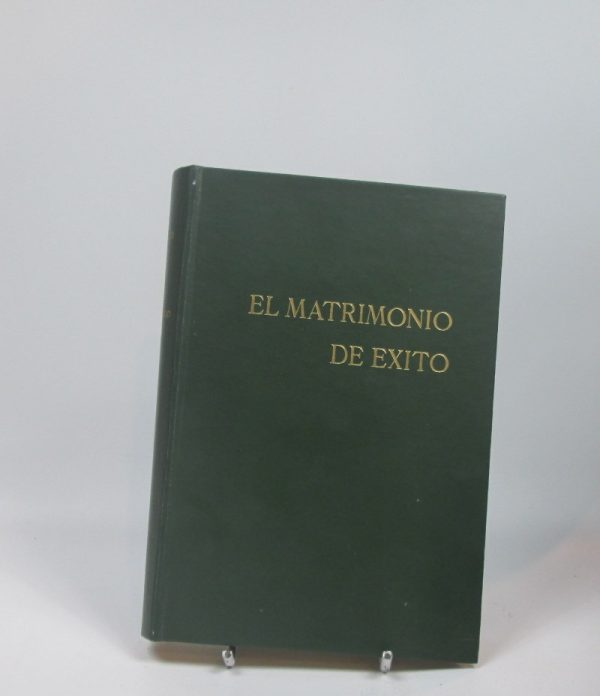 9788472020207_el-matrimonio-de-exito-la-aventura-mas-maravillosa-de-la-vida_front-2.jpg El matrimonio de éxito: la aventura más maravillosa de la vida