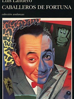 Caballeros de fortuna (spanish edition)