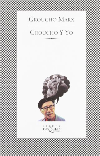 9788472238756_groucho-y-yo-spanish-edition_front-7.jpg Groucho y yo (spanish edition)