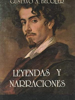 9788472544697_leyendas-y-narraciones_front-4.jpg Leyendas y narraciones