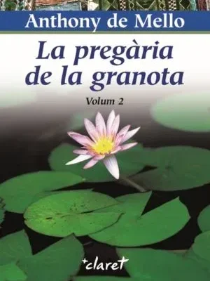 9788472635852_la-pregaria-de-la-granota-2_front-1.webp La pregària de la granota 2