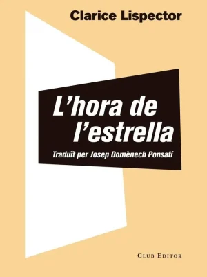9788473292856_lhora-de-lestrella_front-1.webp L'hora de l'estrella