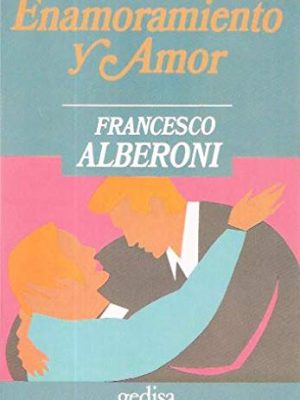 9788474321111_enamoramiento-y-amor_front-2.jpg Enamoramiento y amor