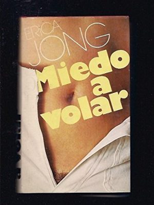 9788474540147_miedo-a-volar_front-3.jpg Miedo a volar