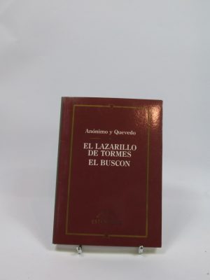El lazarillo de tormes. el buscón