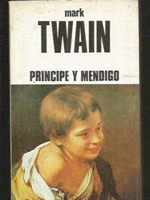 9788475201108_principe-y-mendigo_front-3.jpg Príncipe y mendigo