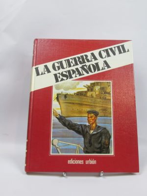 9788475230900_la-guerra-civil-espanola-tomo-7_front-3.jpg La guerra civil española. tomo 7