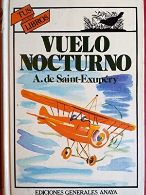 9788475250809_vuelo-nocturno_front-3.jpg Vuelo nocturno