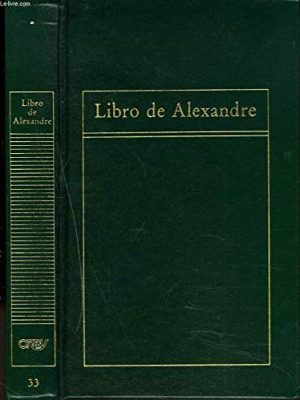 9788475301662_libro-de-alexandre_front-2.jpg Libro de alexandre