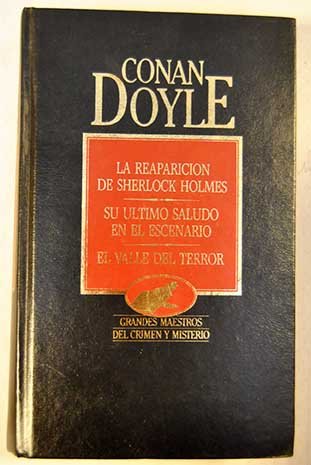 9788475304014_doyle-o-completas-3-reaparicion-de-sherlock-holmes-su-ultimo-saludo-en-el-escenario-el-valle_front-8.jpg Doyle: o. completas. 3. reaparición de sherlock holmes; su último saludo en el escenario; el valle