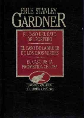 9788475305363_el-caso-del-gato-portero-el-caso-de-la-mujer-de-los-ojos-verdes-el-caso-de-la-prometida-celosa_front-2.jpg El caso del gato portero ; el caso de la mujer de los ojos verdes ; el caso de la prometida celosa