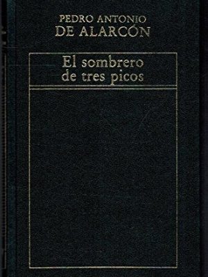 9788475305714_el-sombrero-de-tres-picos_front-3.jpg El sombrero de tres picos