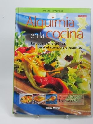 9788475563060_alquimia-en-la-cocina-y-en-la-vida_front-1.jpg Alquimia en la cocina y en la vida