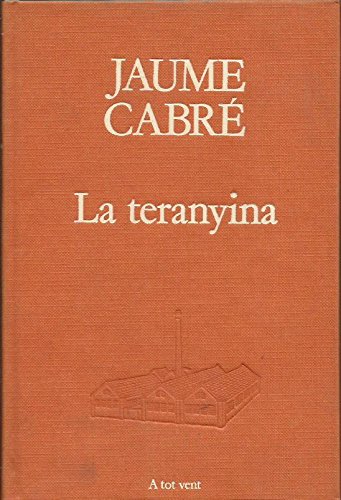 9788475880075_la-teranyina-un-estiu-maleit-a-tot-vent-catalan-edition_front-3.jpg La teranyina: un estiu maleït (a tot vent) (catalan edition)
