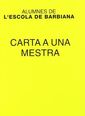 Carta a una mestra (textos pedagògics) (catalan edition)