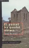 9788476292570_el-passat-ha-quedat-enrera_front-1.webp El passat ha quedat enrera