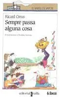 9788476293232_sempre-passa-alguna-cosa_front-1.webp Sempre passa alguna cosa