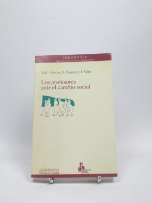 Los profesores ante el cambio social: repercusiones sobre la evolución de la salud de los profesores