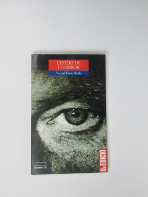 9788476603604_lestirp-de-lhorror_front-2.jpg L'estirp de l'horror