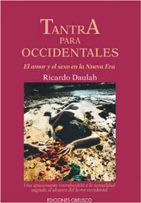 Tantra para occidentales (spanish edition)