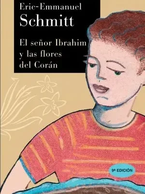 9788477209881_el-senor-ibrahim-y-las-flores-del-coran_front-1.webp El señor ibrahim y las flores del corán