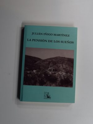 9788477315360_la-pension-de-los-suenos_front-1.jpg La pensión de los sueños