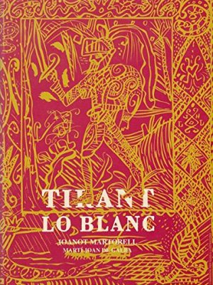 9788477390299_tirant-lo-blanc_front-1.jpg Tirant lo blanc
