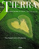 La tierra/ the earth: vista desde el cielo (spanish edition)