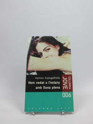 9788478091218_hem-nedat-a-lestany-amb-lluna-plena_front-6.jpg Hem nedat a l'estany amb lluna plena