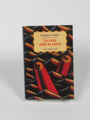 9788478099955_la-casa-sota-la-sorra_front-2.jpg La casa sota la sorra