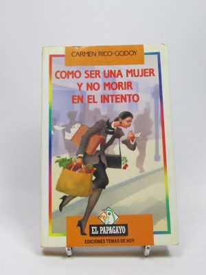 9788478800339_como-ser-una-mujer-y-no-morir-en-el-intento_front-29.jpg Cómo ser una mujer y no morir en el intento