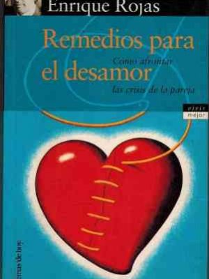 Remedios para el desamor (spanish edition)