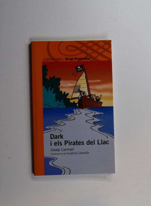9788479180942_dark-i-els-pirates-del-llac_front-1.jpg Dark i els pirates del llac