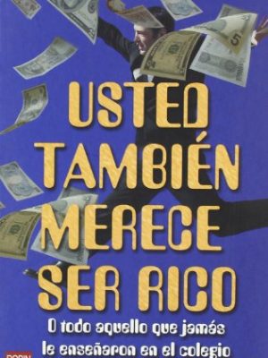 Version 1.0.0 Usted también merece ser rico
