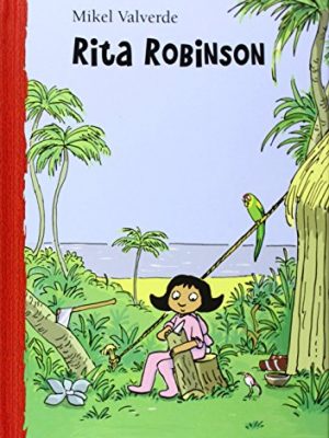 9788479422622_rita-robinson-el-mundo-de-rita-spanish-edition_front-2.jpg Rita robinson (el mundo de rita) (spanish edition)
