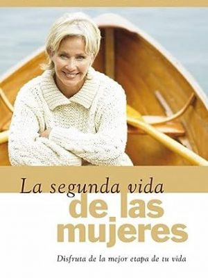 9788479536244_la-segunda-vida-de-las-mujeres-spanish-edition_front-2.jpg La segunda vida de las mujeres (spanish edition)